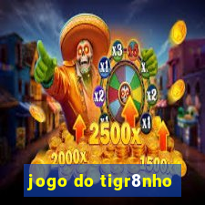 jogo do tigr8nho